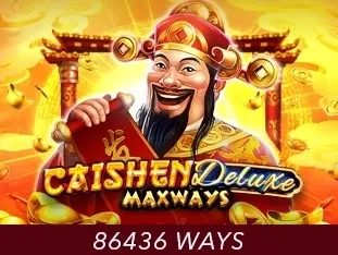 Caishen Deluxe Maxways